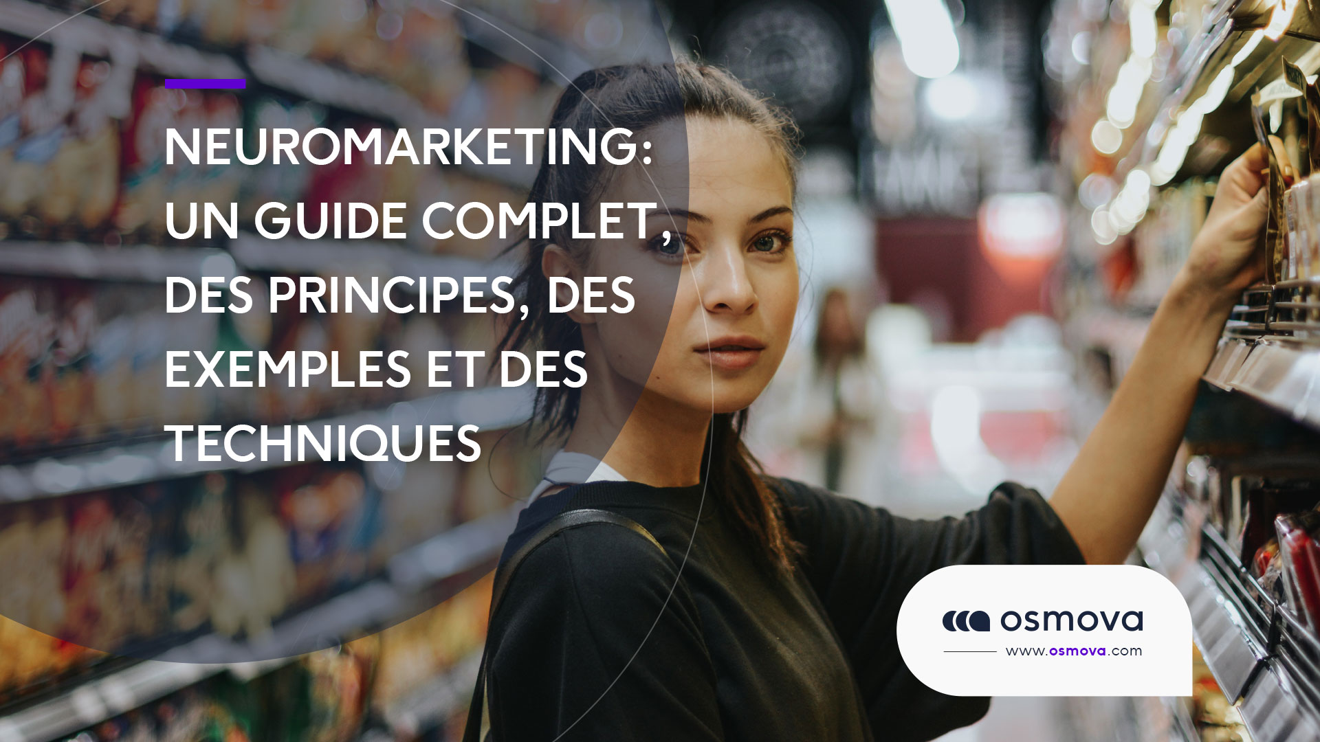 Neuromarketing: un guide complet avec des principes, des exemples et des techniques