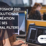 Photoshop 2021 révolutionne la création avec ses Neural Filters