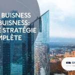 SEO B2B: une stratégie complète