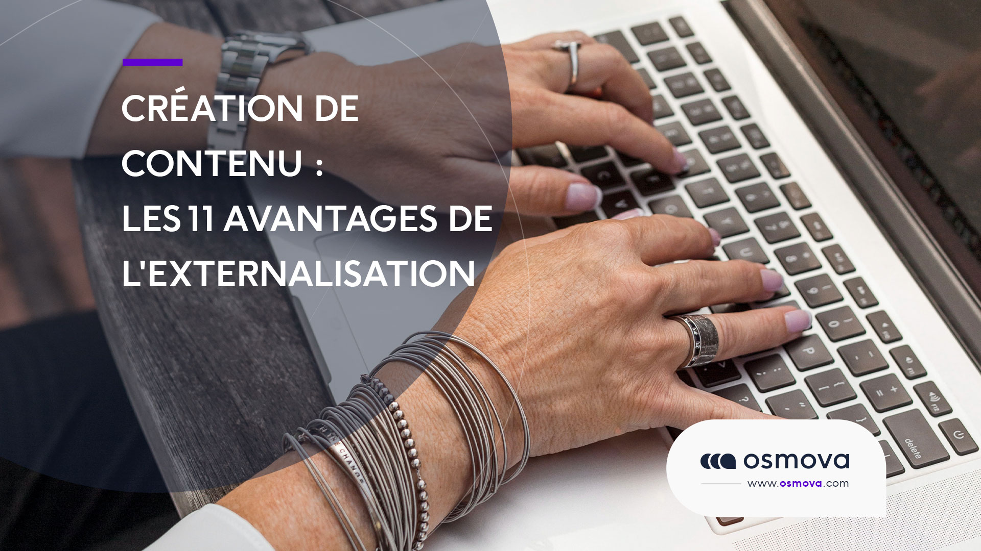 L&rsquo;externalisation de création de contenu : Les 11 avantages