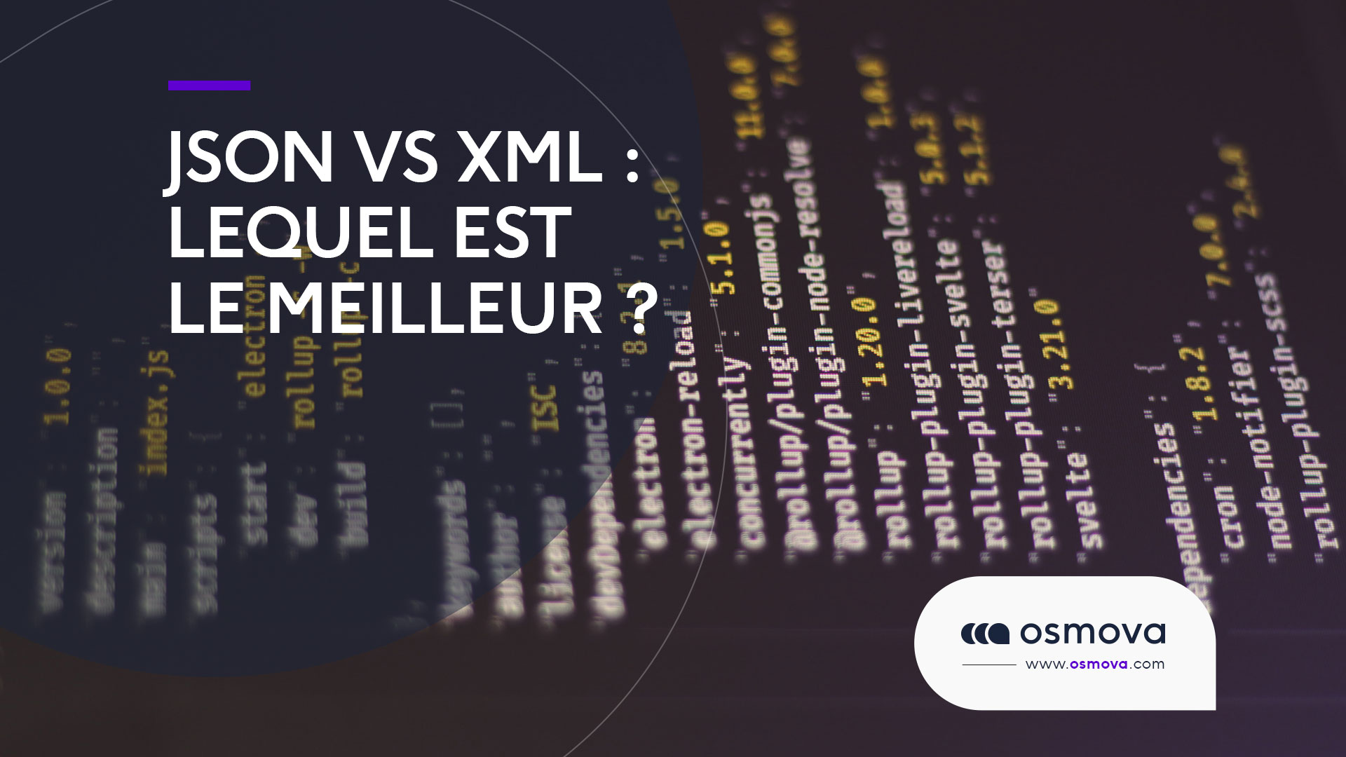 JSON VS XML : LEQUEL EST LE MEILLEUR ?