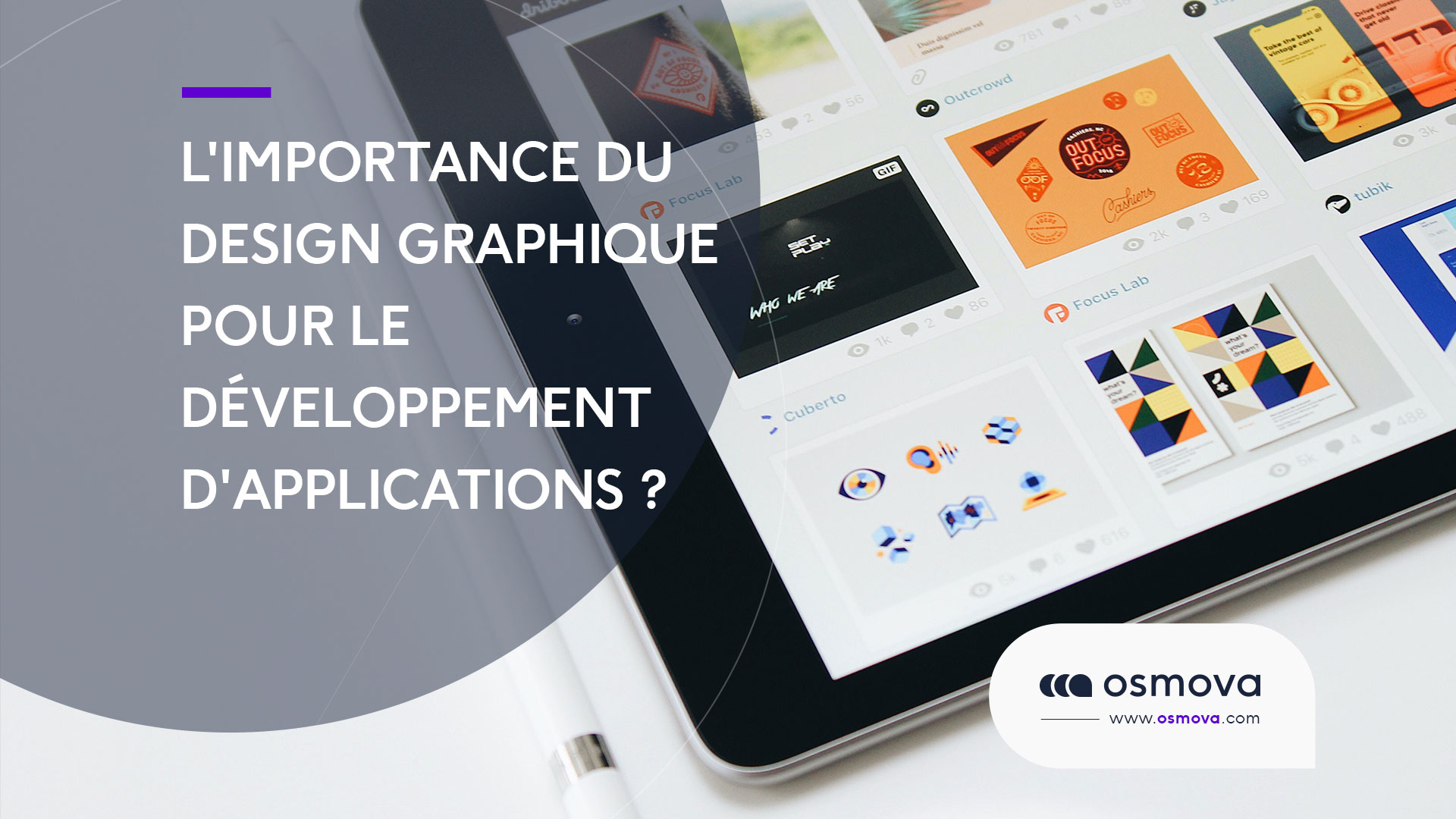 Quelle est l&rsquo;importance du design graphique pour le développement d&rsquo;applications?