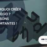 Pourquoi créer un logo ?  7 raisons importantes !