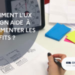 Comment l&rsquo;ux design aide les entreprises à augmenter leurs profits