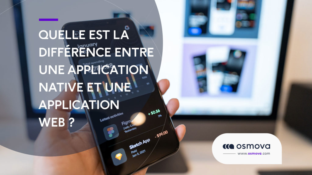 Différence entre une application native et une application Web