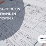 Qu&rsquo;est-ce qu&rsquo;un Wireframe en webdesign ?(Définition) #2023