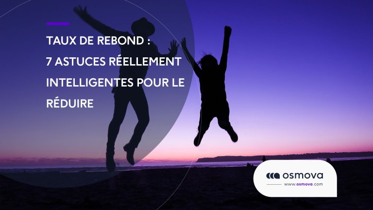 Taux-de-rebond-7-astuces-reellement-intelligentes-pour-le-reduire