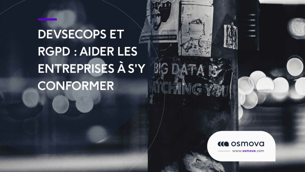 DevSecOPs-et-RGPD-aider-les-entreprises-a-sy-conformer DevSecOPs-et-RGPD-aider-les-entreprises-a-sy-conformer