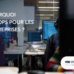 Pourquoi DevOps pour les entreprises ?