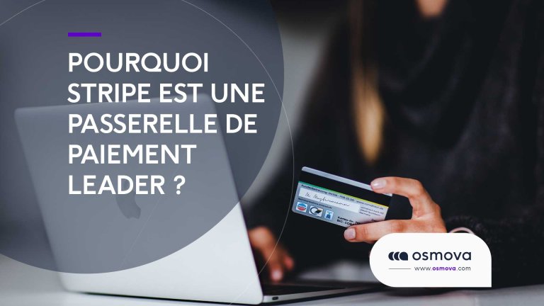 Pourquoi-Stripe-est-une-passerelle-de-paiement-leader