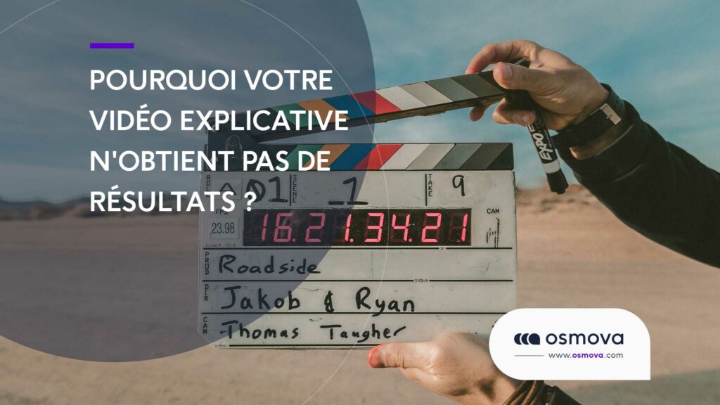 Pourquoi-votre-video-explicative-nobtient-pas-de-resultats
