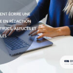 Comment écrire une phrase en rédaction web ? trucs, astuces et exemples