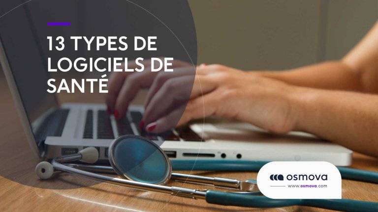13-types-de-logiciels-de-sante 13-types-de-logiciels-de-sante