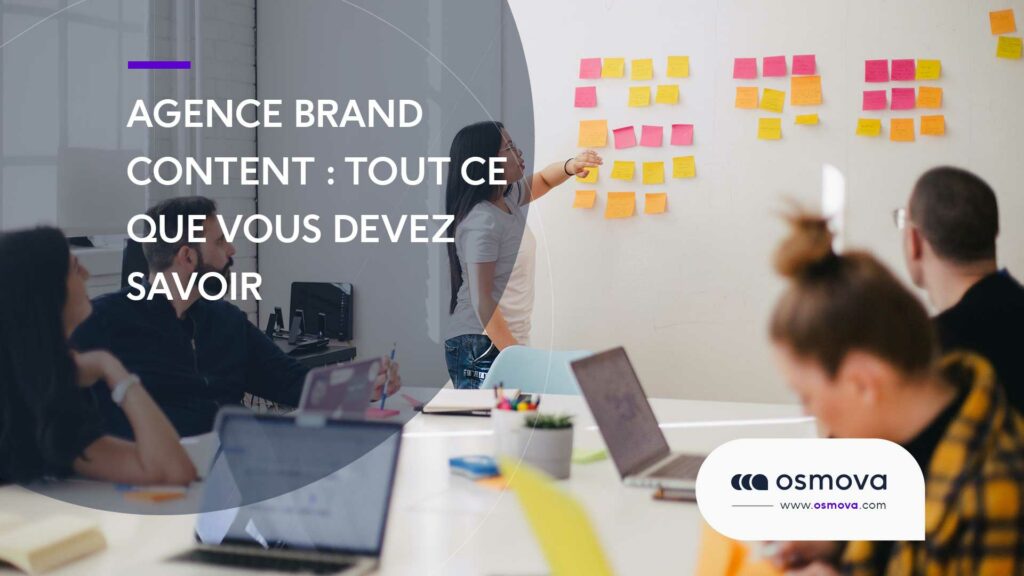 Agence-Brand-content-Tout-ce-que-vous-devez-savoir-en-2022 Agence-Brand-content-Tout-ce-que-vous-devez-savoir-en-2022