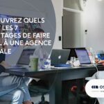 Découvrez quels sont les 7 avantages de faire appel à une agence digitale