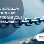 Liens Dofollow vs Nofollow : tout ce que vous devez savoir