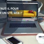 Que faut-il pour créer un site Web ?
