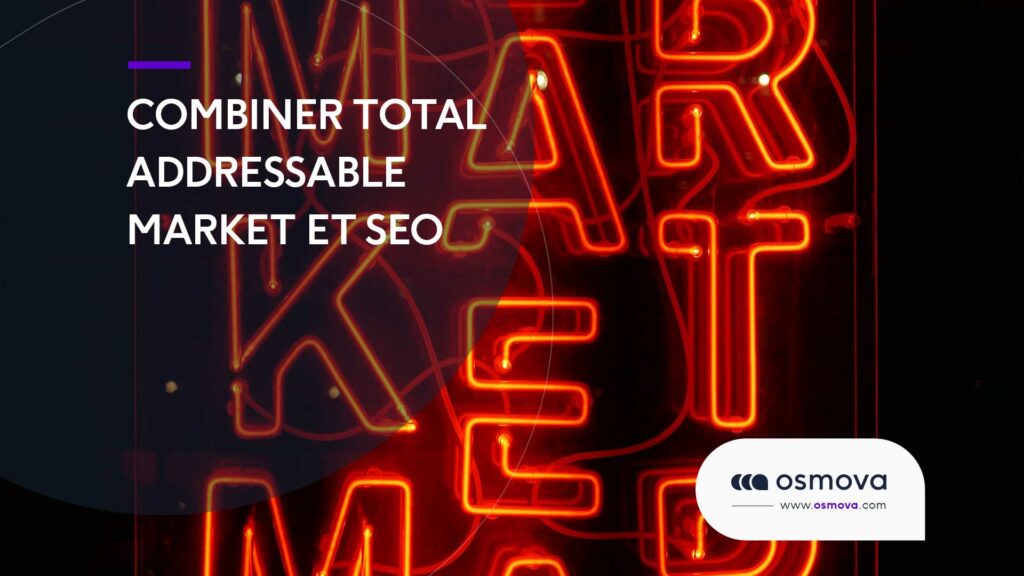 Combiner-Total-Addressable-Market-et-SEO Combiner-Total-Addressable-Market-et-SEO