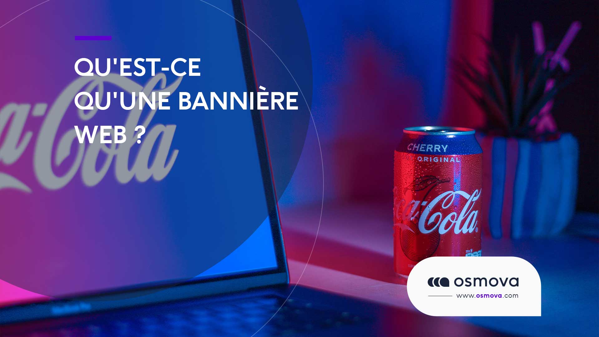Qu&rsquo;est-ce qu&rsquo;une bannière web ?