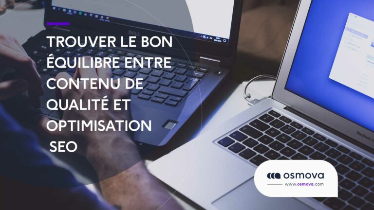 Trouver-le-bon-équilibre-entre-contenu-de-qualité-et-optimisation-SEO