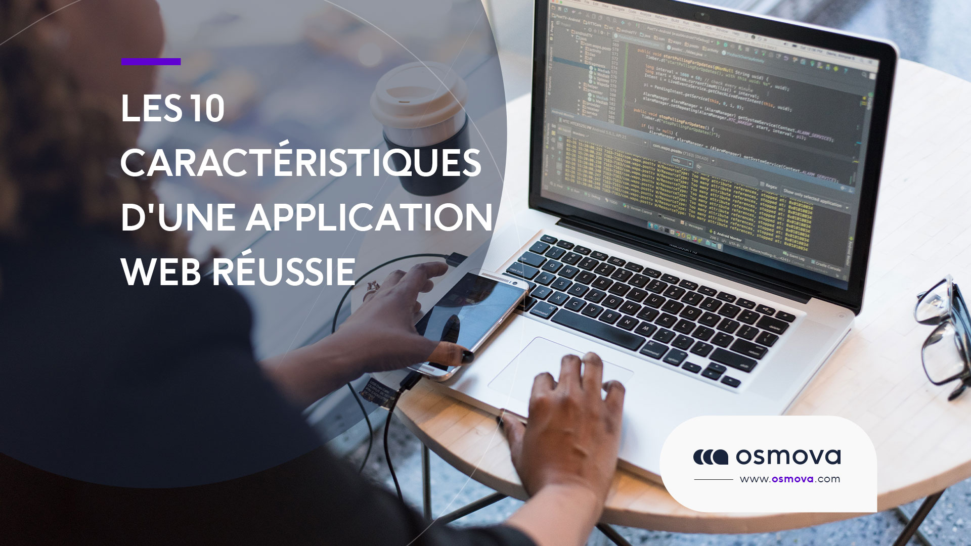 10 caractéristiques d&rsquo;une application Web réussie