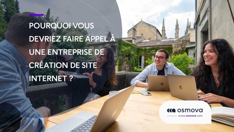 Pourquoi-vous-devriez-faire-appel-a-une-entreprise-de-creation-de-site-internet