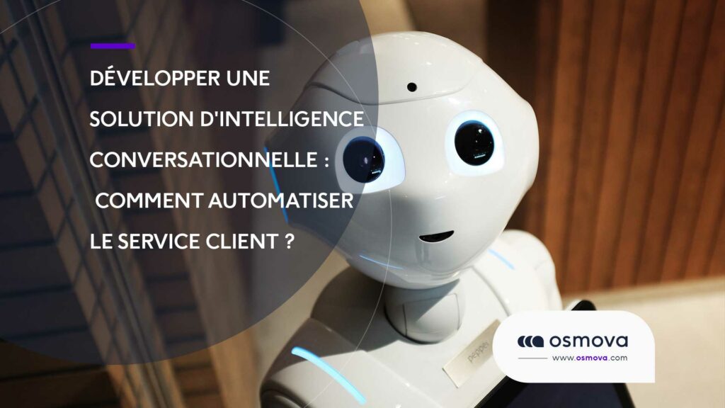 Developper-une-solution-dintelligence-conversationnelle-Comment-automatiser-le-service-client Developper-une-solution-dintelligence-conversationnelle-Comment-automatiser-le-service-client