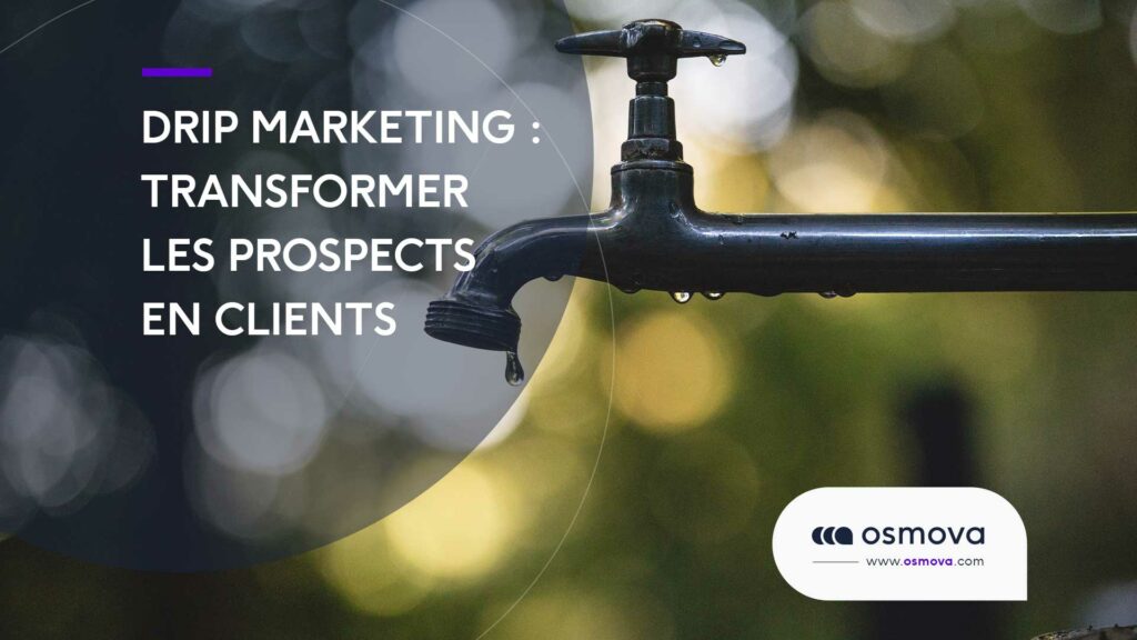 Drip-Marketing-transformer-les-prospects-en-clients Drip-Marketing-transformer-les-prospects-en-clients