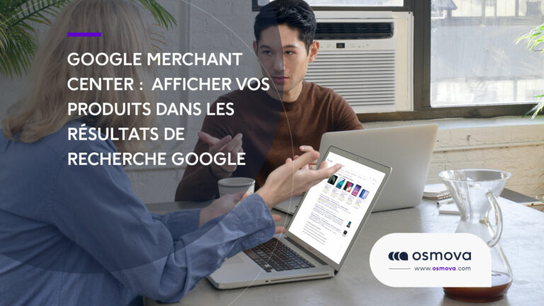 Google-Merchant-Center-Comment-afficher-vos-produits-directement-dans-les-resultats-de-recherche-Google