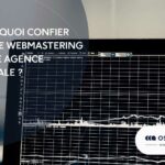 Pourquoi confier votre Webmastering à une agence digitale ?