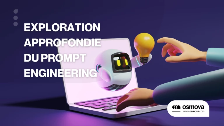 Exploration approfondie du Prompt Engineering