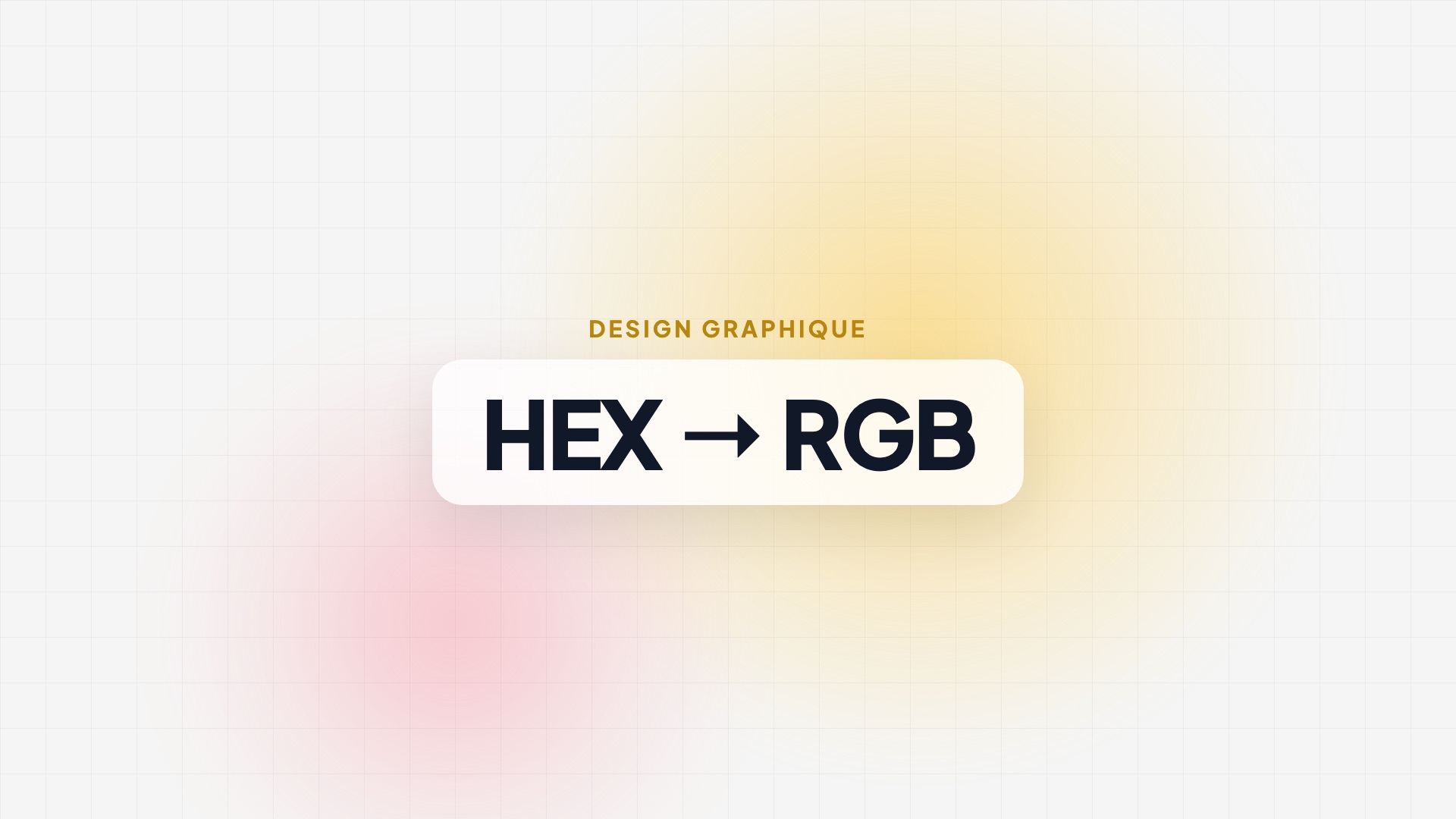 Convertir un code couleur HEX en RGB (et inversement) : méthode et tableau Convertir un code couleur HEX en RGB (et inversement) : méthode et tableau